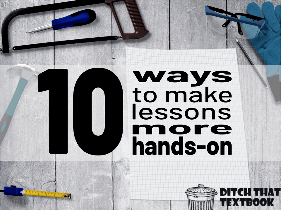 10 ways to make lessons more hands on (1)