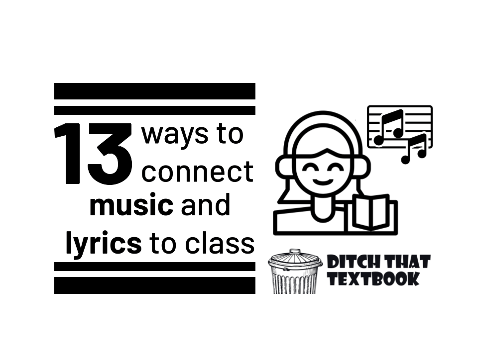 13 ways to connect music and lyrics to class (1)