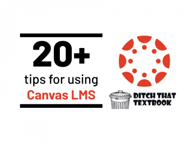 20+ tips for using Canvas LMS