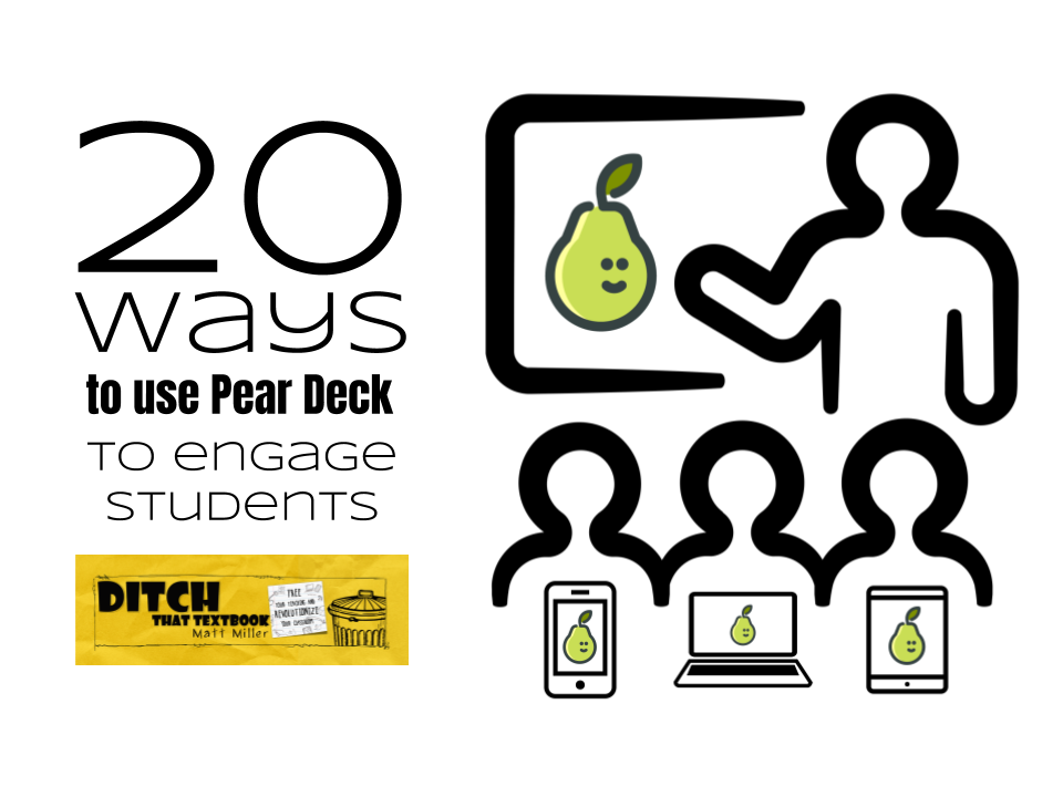 20 ways to use pear deck to engage students 20 ways to use pear deck to engage students