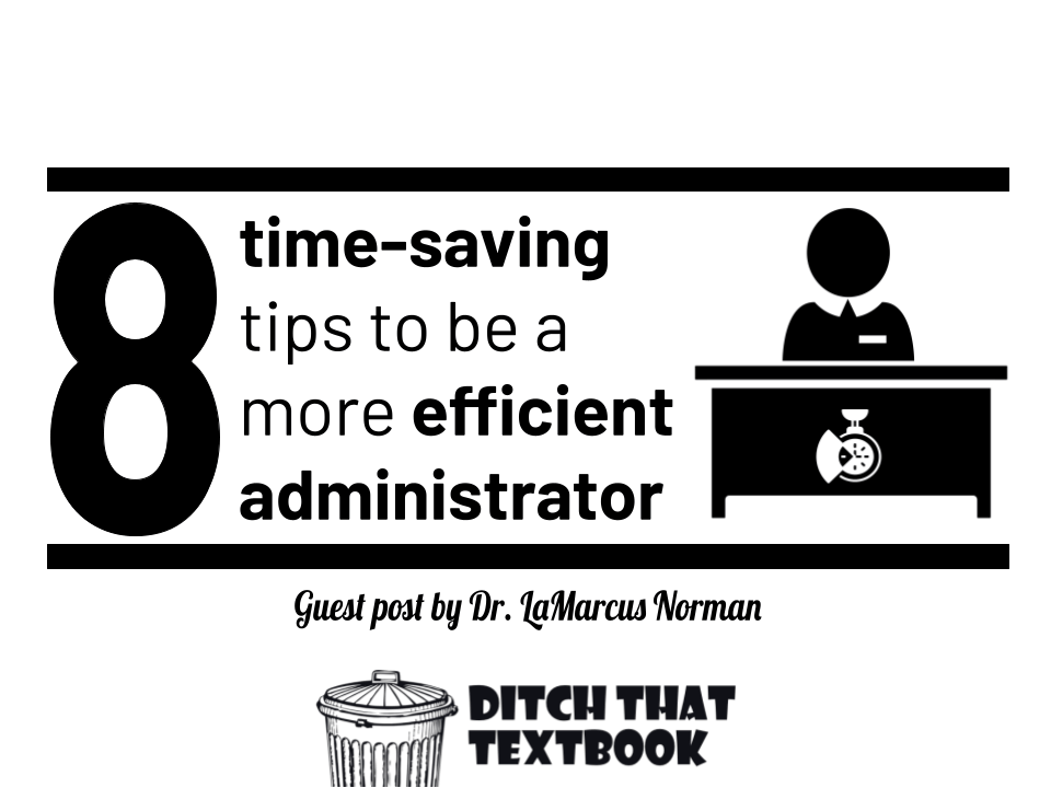 8 time-saving tips to be a more efficient administrator (3) (1)