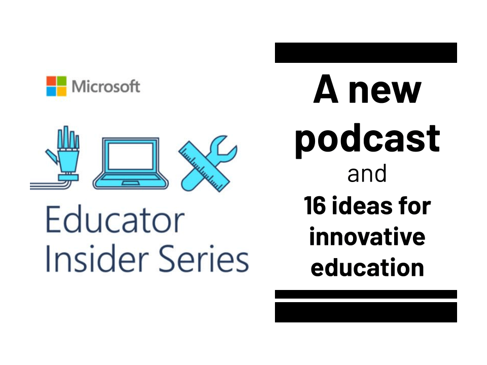 a new podcast and 16 ideas for innovative education (1)