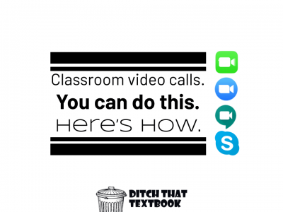 Classroom video calls. You can do this. Here’s how.