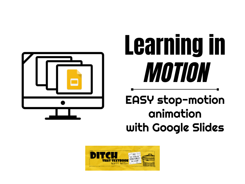 easy stop motion animation google slides
