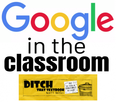 Google in the Classroom Google in the Classroom