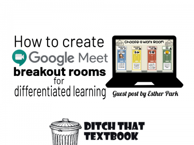 How to create Google Meet breakout rooms for differentiated learning