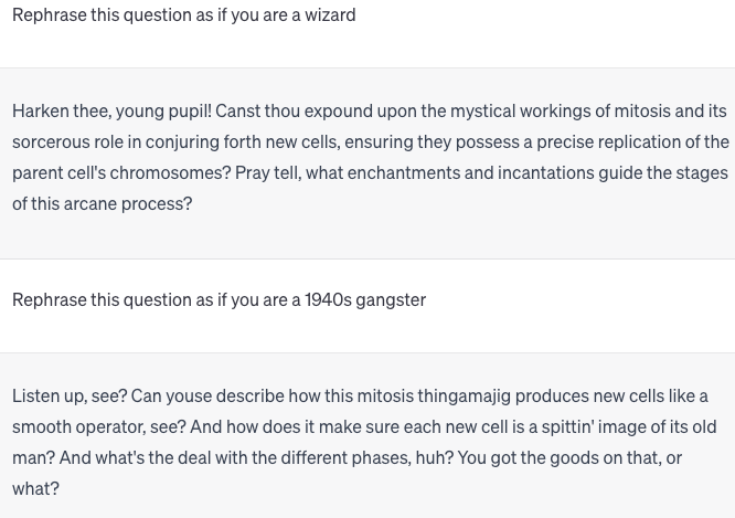 Responses from ChatGPT describing mitosis as if it were a wizard and a 1940's gangster Responses from ChatGPT describing mitosis as if it were a wizard and a 1940's gangster